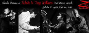 30/04/2016 – Claudio Romano – Tribute to Tony Williams