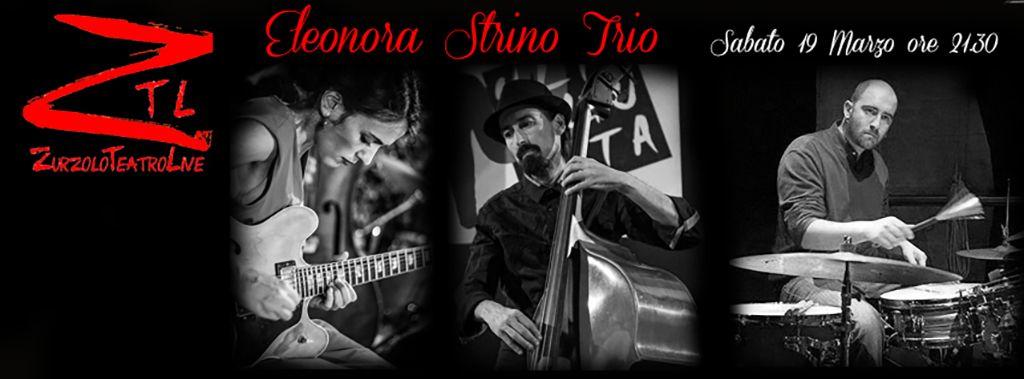 Scopri di più sull'articolo 19/03/2016 – Eleonora Strino TRIO